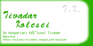 tivadar kolcsei business card